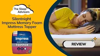 Silentnight Impress Memory Foam Mattress Topper - 2024 Review