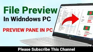 File Preview Showing in Windows PC। Kivabe Shikhbo?