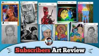 Subscriber art reviews | art review of my subscriber