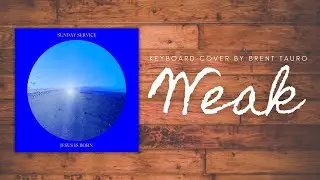 Kanye West's Sunday Service Choir rendition of Weak by SWV (Keyboard Cover)