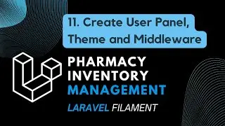 11. Create User Panel, Theme and Middleware (Burmese Audio)