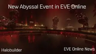 New Abyssal Event in EVE Online