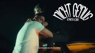 EREN CAN - NICHT GENUG (prod. by CAID/ PTL/ Lord JKO)