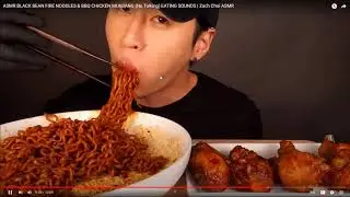 He eat Bean Fire noodle and fried chicken