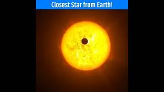 Closest Star From Sun ! #closeststar
