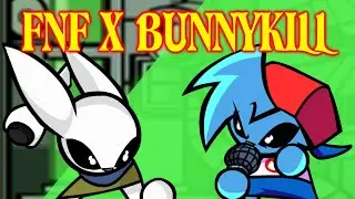 FNF X BUNNYKILL
