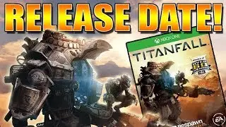 Titanfall - Release Date & Collector's Edition Announced! [GAMEPLAY]