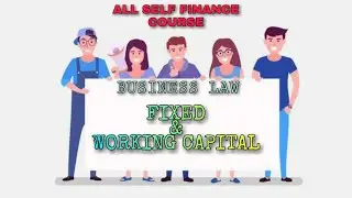 SFC/BUSINESS LAW/FIXED AND WORKING CAPITAL/MANAGEMENT STUDIES/EASY WAY TO STUDY