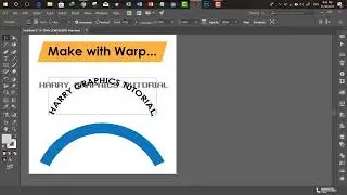 Ai117-02 การจัดการตัวหนังสือและวัตถุด้วย  Make With Warp  ใน Adobe Illustrator