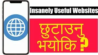 Useful Websites You Wish You Knew Earlier | in Nepali