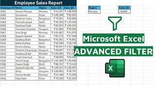 How to use ADVANCED FILTER in Excel?