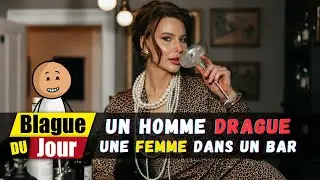Un homme drague une femme dans un bar 🥂😊💕| Blague du Jour