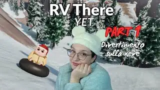 RV there yet - Invernale | Part 1 | -16.12.2025- | Twitch Live Stream con Just.japahef