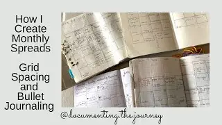 Grid Spacing and Creating Monthly Bullet Journal Spreads!