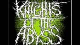 Knights of The Abyss- The Penalty Of The Tyrant (Lyrics)