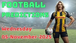 FOOTBALL PREDICTIONS 05 NOV 2025 | UEFA CHAMPIONS LEAGUE | THE MATCH PREDICTOR