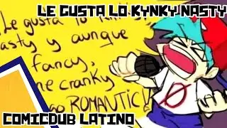 le gusta lo kynky nasty/ FNF / [COMICDUB LATINO]