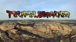 Das Teufelsmauer Drohnen Movie: Von den Gegensteinen (Ballenstedt) bis zum Großvater (Blankenburg).