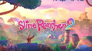 Slime Rancher 2. Ферма разноцветного желе 2.