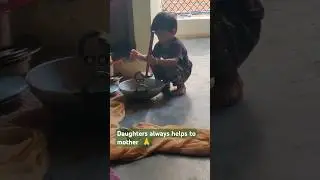 Daughter helping to mother 🙏#cutebaby #cute #shortsfeed #funny #motivational