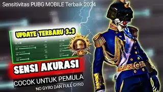 SENSITIVITAS PUBG MOBILE TERBAIK 2024❗SENSITIVITAS GYROSCOPE DAN NO GYROSCOPE UPDATE 3.3 NO RECOIL
