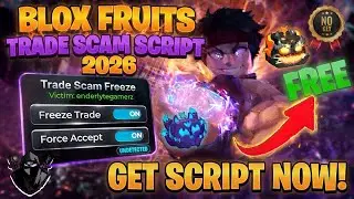 😈 Blox Fruits Freeze Trade Scam Script 2026 | Force Accept + Auto Add | No Key Working!