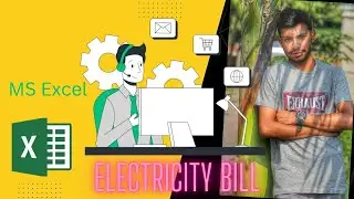 How do we calculate the Electricity Bill ! Ms Excel ! Mohian Sheikh !
