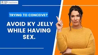The Truth About Lubricants: Why KY Jelly May Not Be the Best Choice for TTC Couples ?