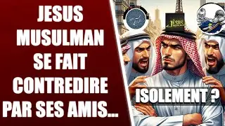 JESUS MUSULMAN SE FAIT HUMILIER PAR SON PROPRE CAMP...