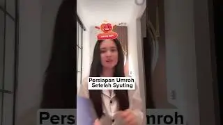 Persiapan Umroh Setelah Shooting