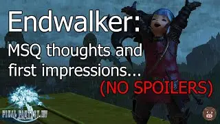 Endwalker: MSQ thoughts and first impressions...(NO SPOILERS)
