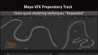 07  Maya VFX Some quick modeling techniques 