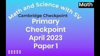 Primary Checkpoint Math April 2023 Paper 1 - 0096/01