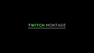 TWITCH montage [ASSASSIN among MARKSMEN]