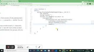 482.  License Key Formatting || LEETCODE SOLUTION || IN C++ || DATA STRUCTURE AND ALGORITHM