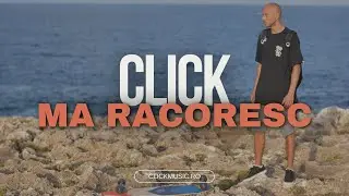 Click - Mă răcoresc (feat. Mihai Stanciuc)