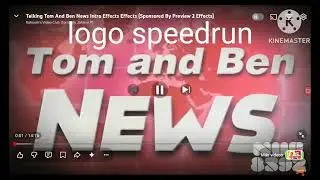 Tom and ben news logo speedrun kinemaster