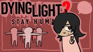Adding the Title more than a month Late┇Dying Light 2 Stay Human Ep4