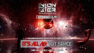 Anton Veter - It's All About Space (Evgeny KoTT remix)