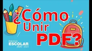 👉Como UNIR PDF 👌 SIN PROGRAMA  PERIODO ❗️😱😱❗️📄2020 -2021✅