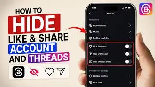 How to Hide Like and Share Counts on Threads