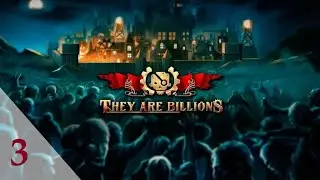They Are Billions - The Crossroads (Mission 3)