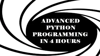 Learn Advanced Python Programming