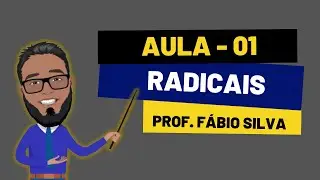 RADICAIS|MATEMÁTICA|AULA 1