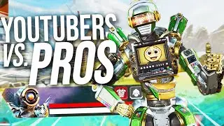 YouTubers Vs. The Pros... - Apex Legends Season 17