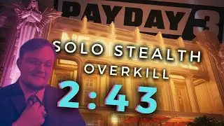 Payday 3 | Rock the Cradle - Solo Stealth Speedrun in 2:43 (Overkill)