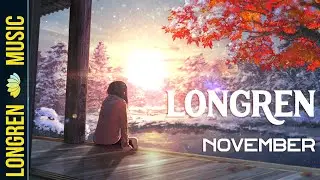 Longren - November (ft. TheDarkFlameMaster)