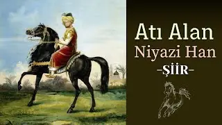 Şiir - Atı Alan. - Niyazi Han