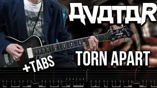 Avatar - Torn Apart [Guitar cover] + SCREEN TABS