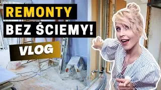 Remonty bez ściemy! [Vlog]